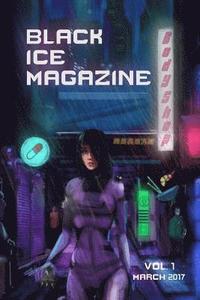bokomslag Black Ice Magazine, Vol. 1