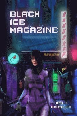 Black Ice Magazine, Vol. 1 1
