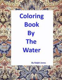 bokomslag Coloring Book By The Water: A Walk By The Sea