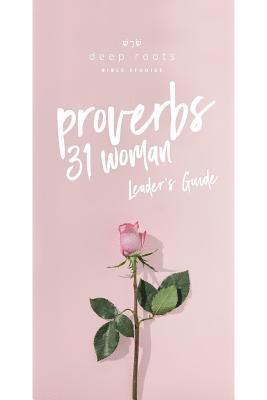 bokomslag Proverbs 31 Woman: Leader's Guide