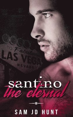 Santino the Eternal