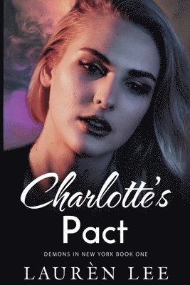 Laurèn Lee, Laurèn - Charlotte's Pact, Häftad