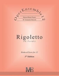 bokomslag OperEnsemble12, Rigoletto (G.Verdi): Reduced Score
