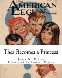 bokomslag Thea Becomes a Princess