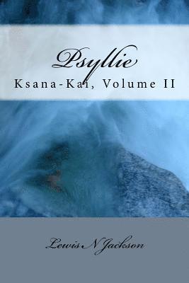 bokomslag Psyllie: Ksana-Kai Volume II