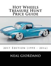 bokomslag Hot Wheels Treasure Hunt Price Guide: 2017 Edition (1995 - 2016)