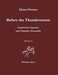 bokomslag Before the Thunderstorm: Cantata for soprano & chamber ensemble