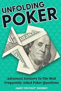 bokomslag Unfolding Poker