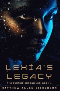 bokomslag Lexia's Legacy