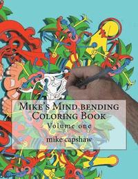 bokomslag Mike's Mind Bending Coloring Book