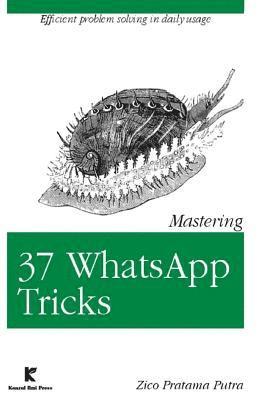 Mastering 37 WhatsApp Tricks 1
