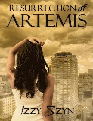 Resurrection of Artemis 1