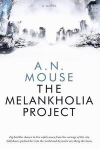 bokomslag The Melankholia Project