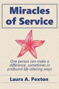 bokomslag Miracles of Service