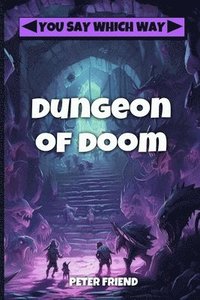 bokomslag Dungeon of Doom