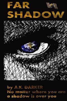 A. K. Darker - Far Shadow, Häftad