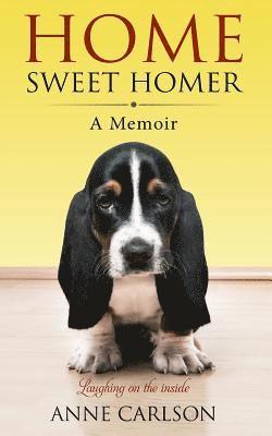 Home Sweet Homer: A Basset Hound's View 1