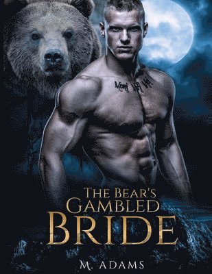 bokomslag Bear's Gambled Bride