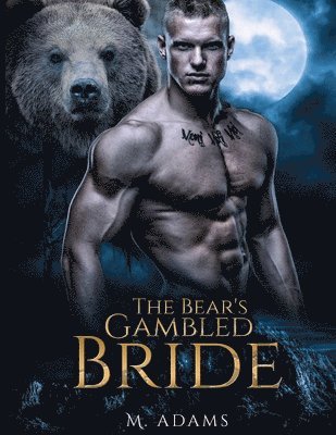 A Bear's Gambled Bride 1