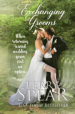 Terry Spear - Exchanging Grooms, Häftad