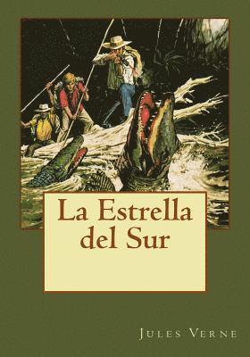 bokomslag La Estrella del Sur