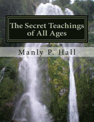 bokomslag The Secret Teachings of All Ages