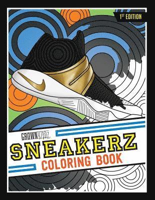 Sneakerz Coloring Book 1