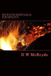bokomslag Seventh Seed Saga: Book One