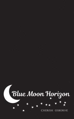 Blue Moon Horizon 1