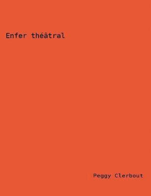 Enfer theatral 1