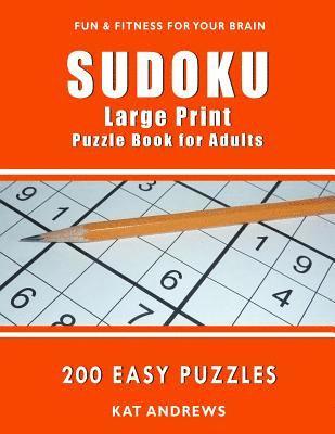 SUDOKU Large Print Puzzle Book for Adults
