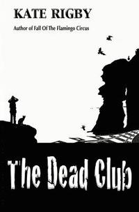 bokomslag The Dead Club