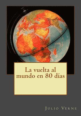 bokomslag La vuelta al mundo en 80 días