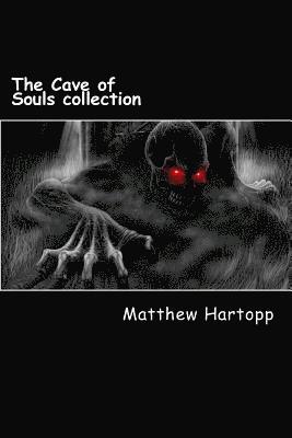 The Cave of Souls collection 1