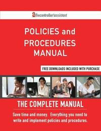 bokomslag Policies and Procedures Manual: The Complete Manual