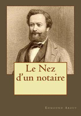 Le Nez d'un notaire 1