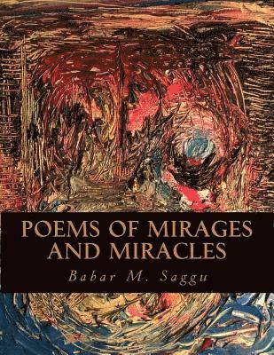 bokomslag Poems Of Mirages And Miracles: A Pamphlet For Installed Poems