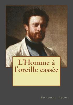 L'Homme à l'oreille cassée 1