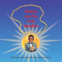 bokomslag Rashad and the Gold Medallion: Featuring King Elementary School Kindergarten Students