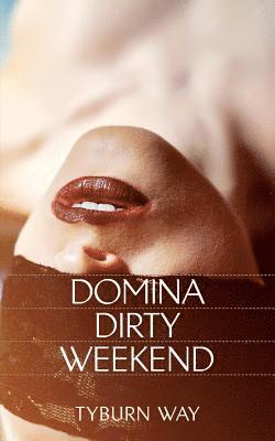 bokomslag Domina Dirty Weekend