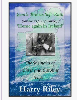 bokomslag Gentle Breezes, Soft Rain: Home Again in Ireland