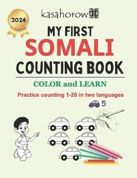 bokomslag My First Somali Counting Book