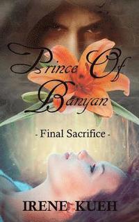 bokomslag Prince of Banyan - Final Sacrifice