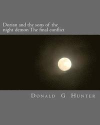 bokomslag Dorian and the sons of the night demon the final conflict