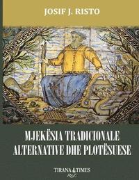 bokomslag Mjekesia Tradicionale Alternative Dhe Plotesuese