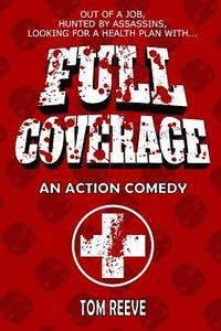 bokomslag Full Coverage: An Action Comedy