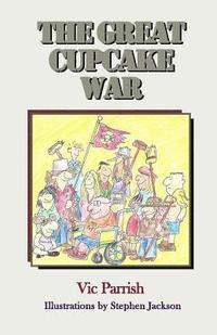bokomslag The Great Cupcake War