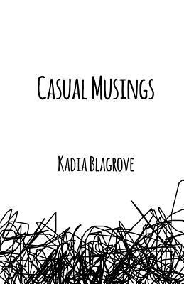 Casual Musings 1