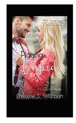 Playing Cupid: (Heavenly Bites Novella #3) 1