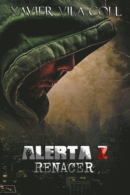 Alerta Z: Renacer 1